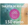 TARJETA DE REGALO DE 150 EUROS