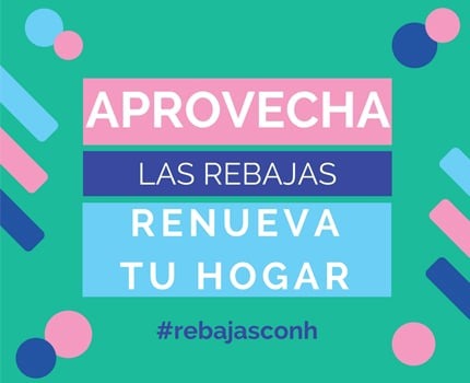 Aprovecha nuestras rebajas y renueva tu hogar